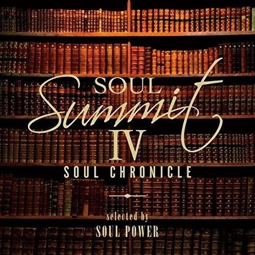 Soul Summit Iv: Soul Chronicle - Soul Summit - Musiikki - WARNER MUSIC JAPAN - 4943674240210 - perjantai 15. heinäkuuta 2016