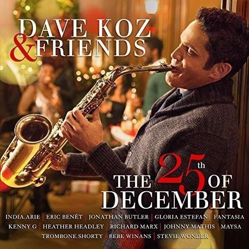 Cover for Dave Koz · Heart &amp; Soul of Christmas (CD) (2014)