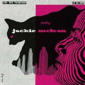 Cover for Jackie Mclean · New Tradition Presenting PRESENTING... - JAP.IMPORT (CD) (2013)