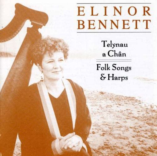 Cover for Elinor Bennett · Folk-Songs And Harps (CD) (2006)