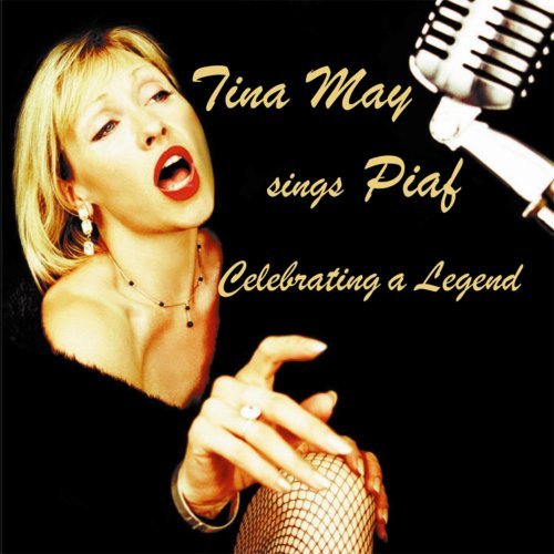 Cover for Tina May · Tina May Sings Piaf (CD) (2011)