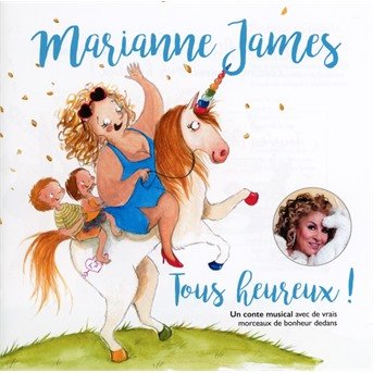 Cover for Marianne James · Tour Heureux (CD) (2018)