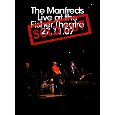 Cover for The Manfreds · Sold Out - Live at the Fisher Theatre 27.11.07 (DVD) (2018)