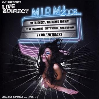 Cover for Live &amp; Direct Miami 2008 (CD) [Unmixed edition] (2008)