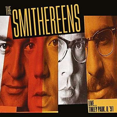 Live...tinley Park, Il. '91 - Smithereens - Musikk - Echoes - 5291012207210 - 18. november 2016