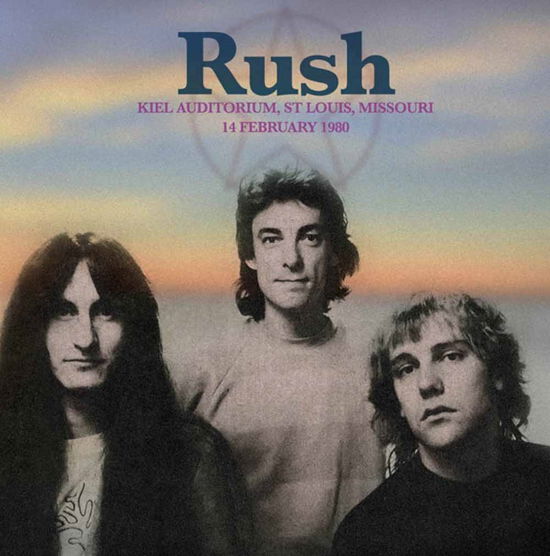 Cover for Rush · Kiel Auditorium, St Louis, 1980 (LP) (2015)