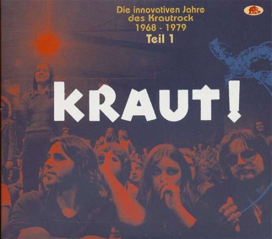 Teil 1 Kraut!: Die Innovativen Jahre Des / Various - Teil 1 Kraut!: Die Innovativen Jahre Des / Various - Muzyka - BEAR FAMILY - 5397102176210 - 13 marca 2020
