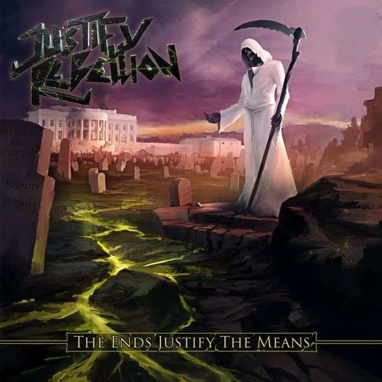 Cover for Justify Rebellion · The Ends Justify the Means (CD) (2020)