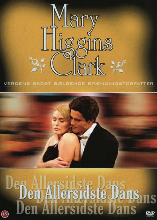 Mary Higgins Clark · Den Allersidste Dans (DVD) (2007)