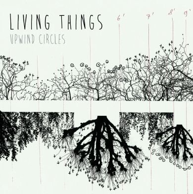 Cover for Living Things · Upwind Circles (CD) [Digipak] (2016)
