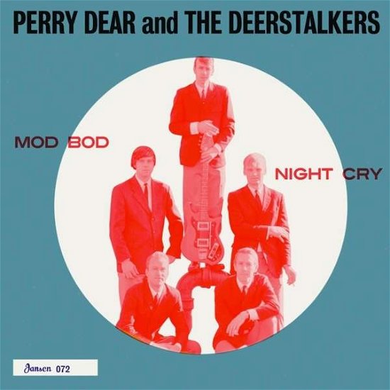 Cover for Dear,perry &amp; the Deerstalkers · Mod Bod / Night Cry (7&quot;) (2017)