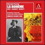 Cover for Gigli / Albanese / Menotti / Orchestra E Coro Del Teatro Alla Scala Di Milano / Berrettoni Umberto · La Boheme (CD) (2005)