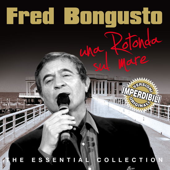 Cover for Fred Bongusto · Una Rotonda Sul Mare (CD)