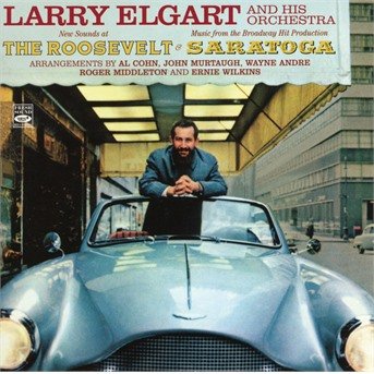 New sounds at the roosevelt / music f - Elgart, Larry & His Orchestra - Musik - FRESH SOUND RECORDS - 8427328609210 - 24. februar 2017