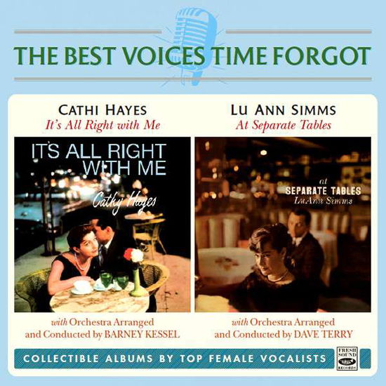 Best Voices That Time Forgot - Hayes, Cathi / Lu Ann Simms - Muziek - FRESH SOUND - 8427328641210 - 6 maart 2020