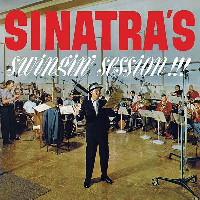 Frank Sinatra · Sinatra's Swingin' Session!!!/A Swingin' Affair! (CD) (2022)