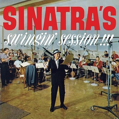 Cover for Frank Sinatra · Sinatras Swingin Session!!! + A Swingin Affair! (+2 Bonus Tracks) (CD) (2022)