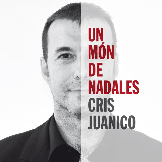 Un Mon De Nadales - Cris Juanico - Musique - TSUNAMI - 8437013050210 - 