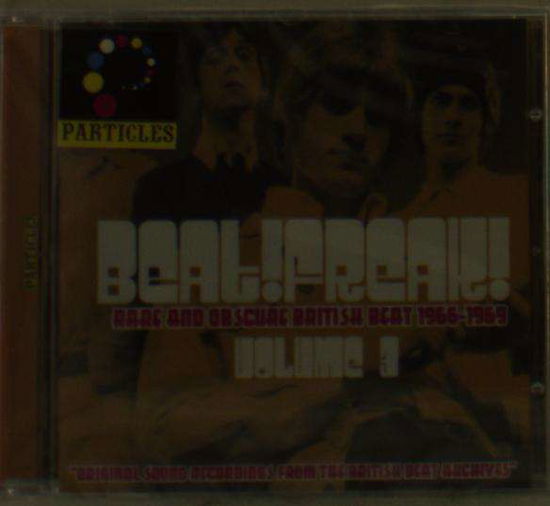 Beatfreak! Volume 3 - Beatfreak 3: Rare & Obscure British Beat / Various - Muziek - PARTICLES - 8690116406210 - 14 oktober 2016