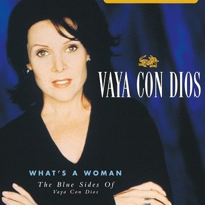 Cover for Vaya Con Dios · What's A Woman-The Blue Sides Of (LP) (2021)