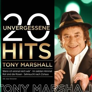 20 Unvergessene Hits - Tony Marshall - Musiikki - MCP - 9002986531210 - perjantai 28. huhtikuuta 2017