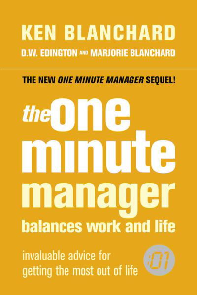 Cover for Ken Blanchard · The One Minute Manager Balances Work and Life (Paperback Bog) [Large type edition] (2006)