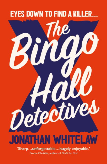 Cover for Jonathan Whitelaw · The Bingo Hall Detectives (Paperback Book) (2022)