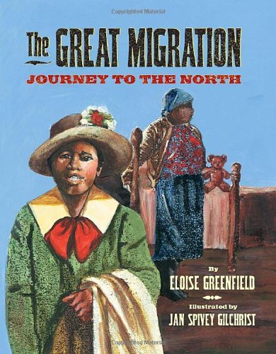Cover for Eloise Greenfield · The Great Migration: Journey to the North (Innbunden bok) (2010)