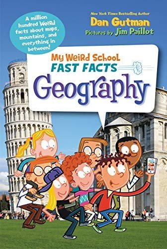 Cover for Dan Gutman · My Weird School Fast Facts Geography (Hardcover bog) (2016)