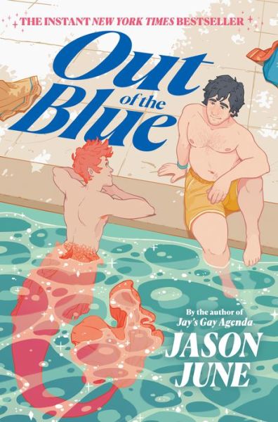 Out of the Blue - Jason June - Books - HarperCollins Publishers Inc - 9780063015210 - May 25, 2023