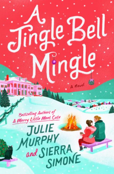Jingle Bell Mingle - Julie Murphy - Books - HarperCollins Publishers - 9780063338210 - September 24, 2024
