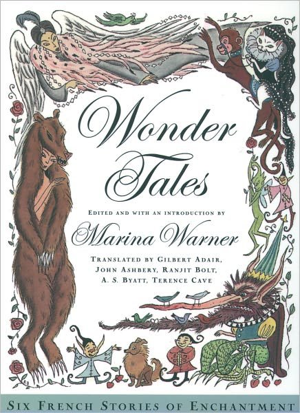 Cover for Marina Warner · Wonder Tales: Six French Stories of Enchantment (Paperback Book) (2004)