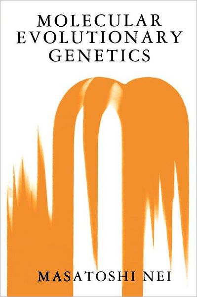 Cover for Masatoshi Nei · Molecular Evolutionary Genetics (Paperback Book) (1989)