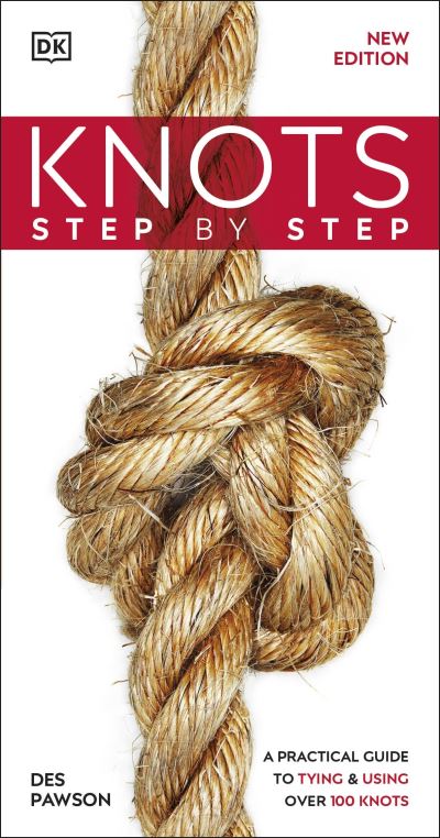 Knots Step by Step - Knots Step by Step - Livros - Dorling Kindersley Ltd - 9780241471210 - 13 de janeiro de 2022