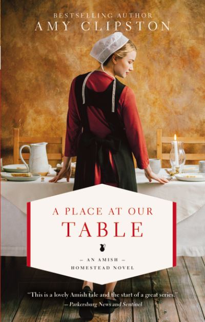 Cover for Amy Clipston · A Place at Our Table - An Amish Homestead Novel (Paperback Book) (2020)