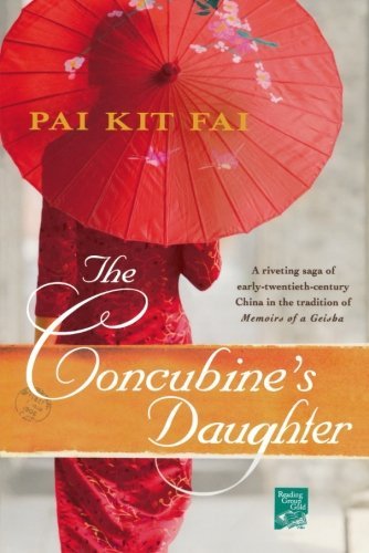 Cover for Pai Kit Fai · The Concubine's Daughter (Taschenbuch) [First edition] (2009)