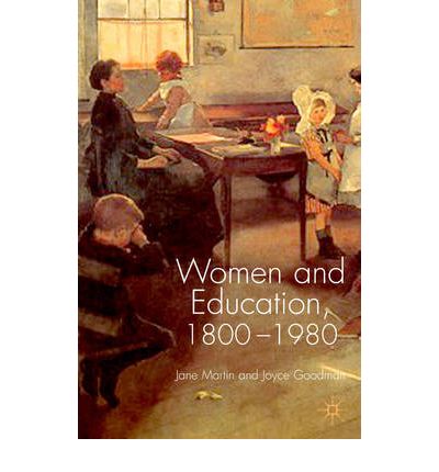 Cover for Jane Martin · Women and Education, 1800-1980 (Hardcover Book) (2003)