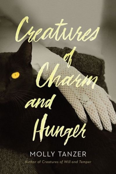 Cover for Molly Tanzer · Creatures Of Charm And Hunger (Paperback Bog) (2020)