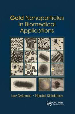 Cover for Lev Dykman · Gold Nanoparticles in Biomedical Applications (Paperback Book) (2019)