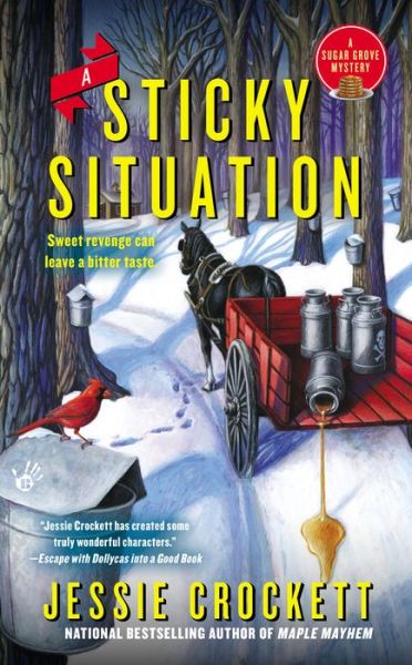 Cover for Jessie Crockett · A Sticky Situation - A Sugar Grove Mystery (Paperback Book) (2015)