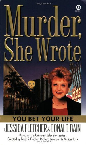 Cover for Donald Bain · You Bet Your Life (Murder, She Wrote) (Paperback Bog) [English Language edition] (2002)