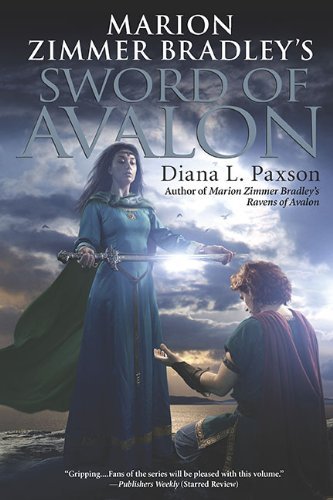 Cover for Diana L. Paxson · Marion Zimmer Bradley's Sword of Avalon (Paperback Book) [Reprint edition] (2010)
