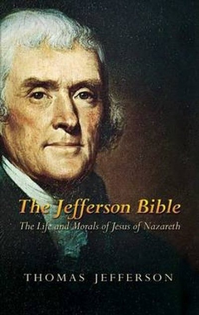 Cover for Thomas Jefferson · The Jefferson Bible: The Life and Morals of Jesus of Nazareth (Taschenbuch) (2006)