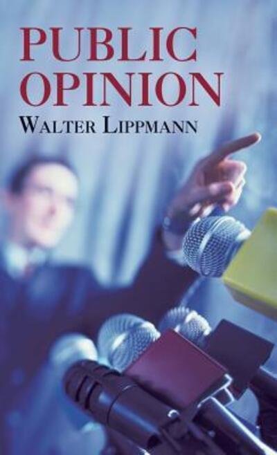 Cover for Walter Lippmann · Public Opinion (Hardcover Book) (2013)