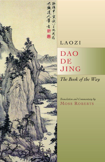 Dao De Jing: The Book of the Way - Laozi - Kirjat - University of California Press - 9780520242210 - maanantai 24. toukokuuta 2004