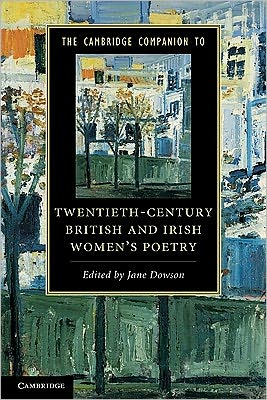 Cover for Jane Dowson · The Cambridge Companion to Twentieth-Century British and Irish Women's Poetry - Cambridge Companions to Literature (Paperback Book) (2011)
