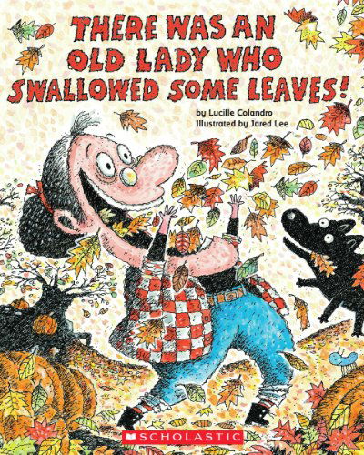 Cover for Lucille Colandro · There Was an Old Lady Who Swallowed Some Leaves! - Audio (Hörbok (CD)) [Pck Pap/co edition] (2011)