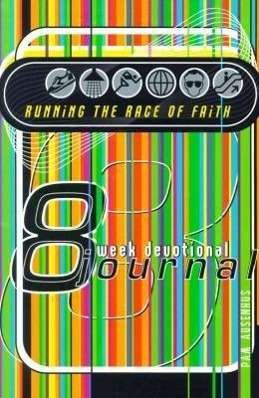 Running the Race of Faith - Pam Ausenhus - Livros - Concordia Publishing House - 9780570052210 - 2001