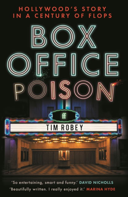 Cover for Tim Robey · Box Office Poison: Hollywood’s Story in a Century of Flops (Paperback Bog) [Main edition] (2025)