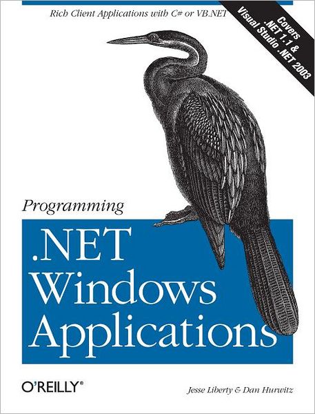 Cover for Jesse Liberty · Programming .NET Windows Applications (Paperback Book) (2003)